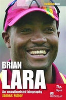 Brian Lara : An Unauthorised Biography-9781908493620