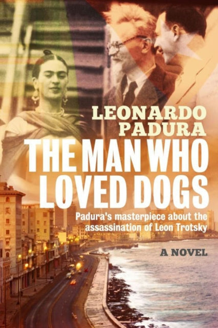 The Man Who Loved Dogs-9781908524447