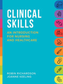 Clinical Skills : An introduction for nursing and healthcare-9781908625205