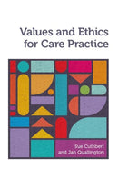 Values and Ethics for Care Practice-9781908625304