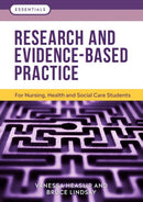 Research and Evidence-Based Practice : For Nursing, Health and Social Care Students-9781908625595