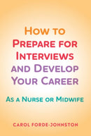 How to Prepare for Interviews and Develop your Career