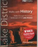 Walks with History : Walks Through the Historic Landscape of the Lake District-9781908632203