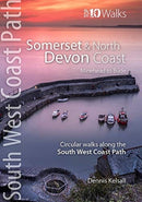 Somerset & North Devon Coast : Minehead to Bude - Circular walks along the South West Coast Path-9781908632739