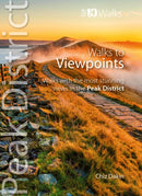 Peak District Walks to Viewpoints (Top 10)