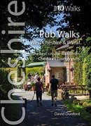 Pub Walks : Short circular walks to Cheshire's best pubs-9781908632814