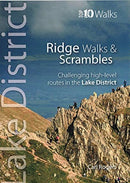 Lake District Ridge Walks & Scrambles : Challenging high-level routes in the Lake District-9781908632838
