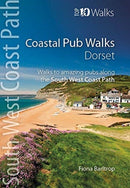 Coastal Pub Walks: Dorset : Walks to amazing pubs along the South West Coast Path-9781908632876