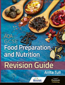 AQA GCSE Food Preparation & Nutrition: Revision Guide-9781908682802
