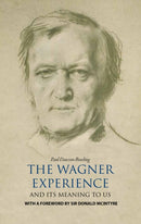The Wagner Experience-9781908699435