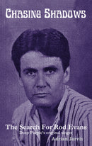 Chasing Shadows : The Search for Rod Evans-9781908724656