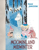 Moominland Midwinter : Colour Edition-9781908745996