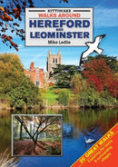 Walks Around Hereford and Leominster-9781908748492