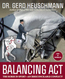 Balancing Act : The Horse in Sport - an Irreconcilable Conflict?-9781908809933