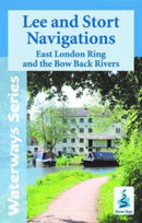 Lee and Stort Navigations : East London Ring and Bow Back Rivers-9781908851291