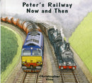 Peter's Railway Now and Then-9781908897008