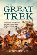The Great Trek Uncut