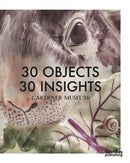 30 Objects 30 Insights-9781908966674