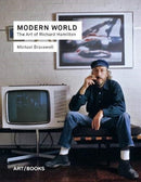 Modern World : The Art of Richard Hamilton-9781908970558