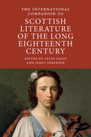 The International Companion to Scottish Literature of the Long Eighteenth Century-9781908980311