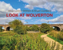 Look at Wolverton-9781909054981