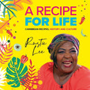 A Recipe For Life