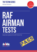 RAF Airman Tests : Sample Test Questions for the RAF Airman Test-9781909229914