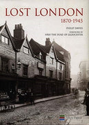 Lost London 1870-1945-9781909242951