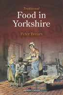 Traditional Food in Yorkshire-9781909248335