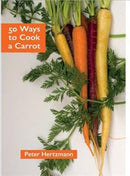50 Ways to Cook a Carrot-9781909248632