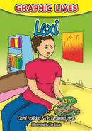 Graphic Lives: Lexi : A Graphic Novel for Young Adults Dealing with Self-Harm-9781909301665