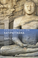 Perspectives on Satipatthana-9781909314030