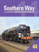 The Southern Way Issue No. 44 : The Regular Volume for the Southern Devotee-9781909328785