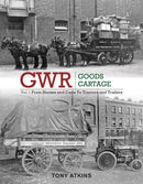 GWR Goods Cartage : 4-9781909328792