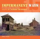 Impermanent Ways 15 : Across The Shires-9781909328969