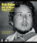 Bob Dylan at the Isle of Wight Festival 1969-9781909339385