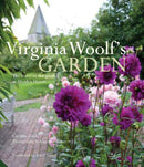 Virginia Woolf's Garden : The Story of the Garden at Monk's House-9781909342132