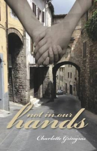 Not in Our Hands-9781909347069