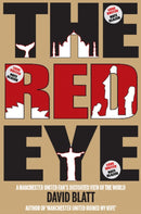 Red Eye : A Manchester United Fan's Distorted View of the World-9781909360150