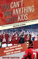 You Can''t Win Anything with Kids