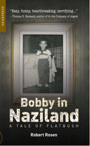 Bobby In Naziland : A Tale of Flatbush-9781909394681