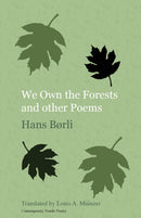 We Own the Forests and Other Poems-9781909408203