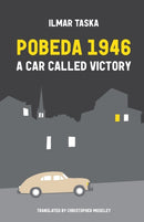 Pobeda 1946 : A Car Called Victory-9781909408425