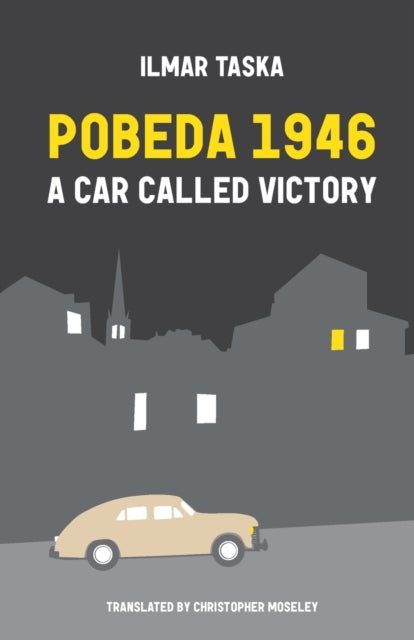 Pobeda 1946 : A Car Called Victory-9781909408425