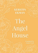 The Angel House-9781909408586