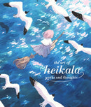 The Art of Heikala : Works and thoughts-9781909414815