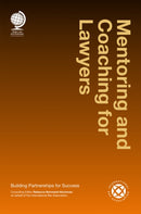 Mentoring and Coaching for Lawyers : Building Partnerships for Success-9781909416413