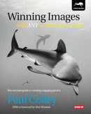 Winning Images with Any Underwater Camera : The Essential Guide to Creating Engaging Photos-9781909455047
