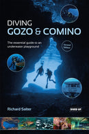 Diving Gozo & Comino : The essential guide to an underwater playground-9781909455580