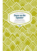 Snow on the Equator Paperback